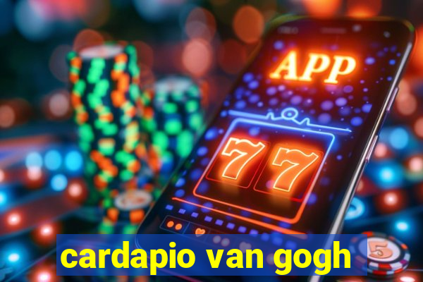 cardapio van gogh